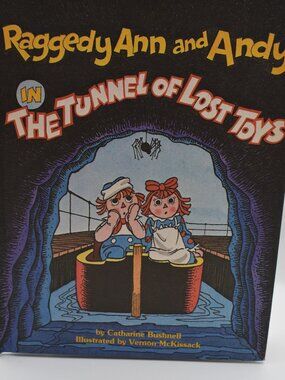 Vintage Raggedy Ann and Andy in the Tunnel of Lost Toys Weekly Reader Children's